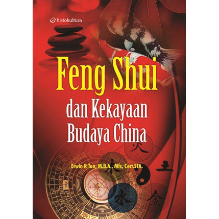 Feng Shui dan Kekayaan Budaya Cina