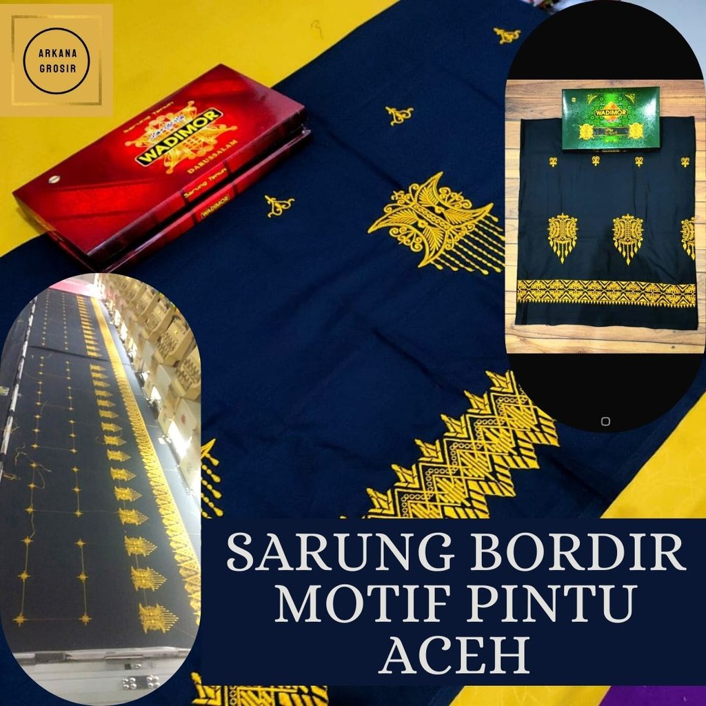 Sarung WADIMOR Bordir Motif Pintu Aceh