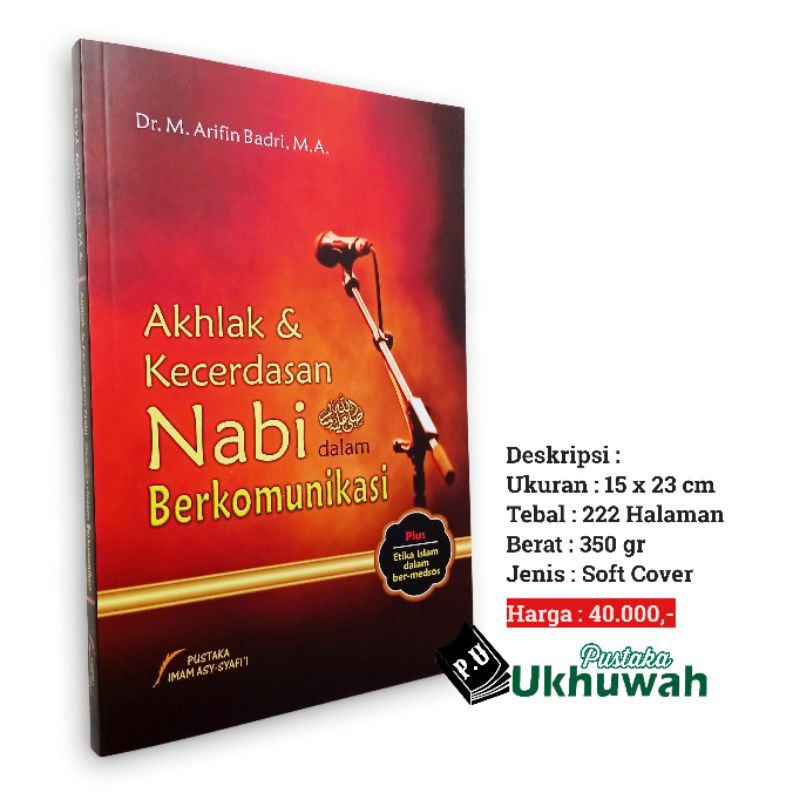 Akhlak Dan Kecerdasan Nabi Dalam Berkomunikasi