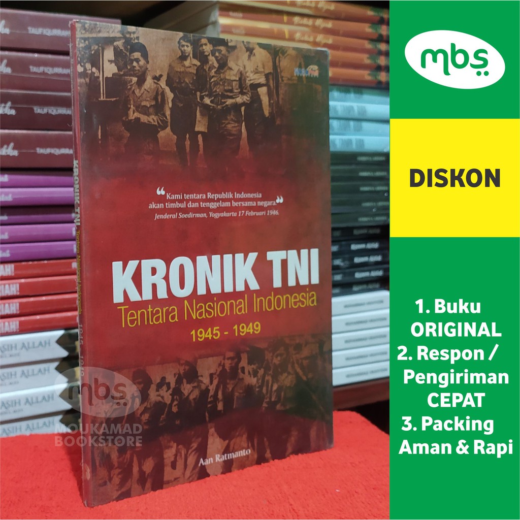 

BUKU KRONIK TNI - Tentara Nasional Indonesia 1945-1949