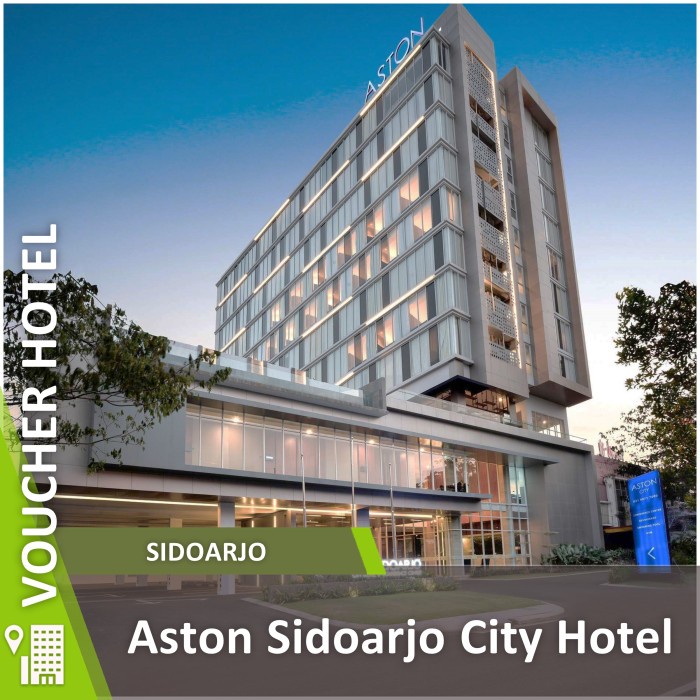 Voucher Hotel Aston Sidoarjo City Hotel Indonesia
