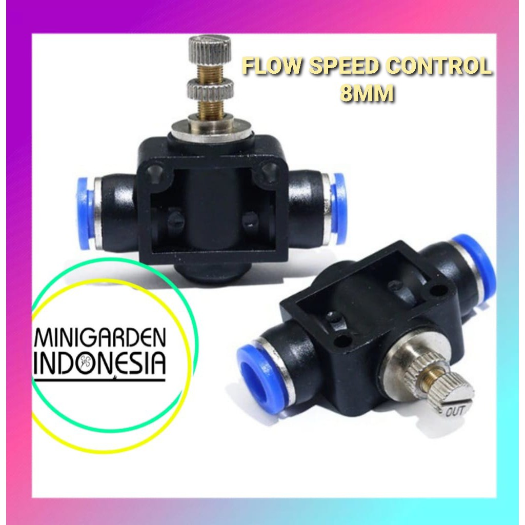 FLOW SPEED CONTROL PNEUMATIC 8 X 8MM SLIP LOCK valve kran air angin selang PU nylon polyurethane