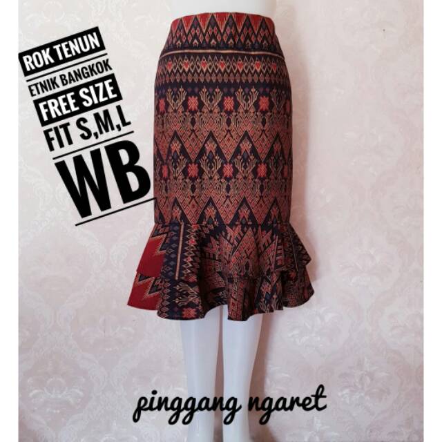 NEW ARRIVAL ROK TENUN ETNIK BANGKOK CAKEP BGT