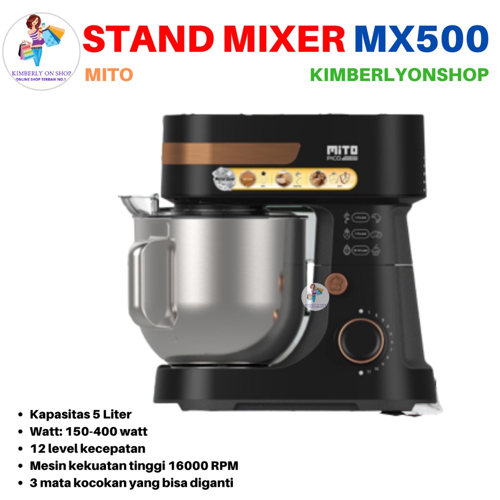 Stand Mixer Pengaduk Adonan Kue 5L Pico Mixer MX 500 Mito