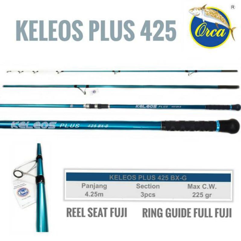 Joran Sambung 3 Orca Keleos 425 Fuji Dan Non Fuji TERBAIK
