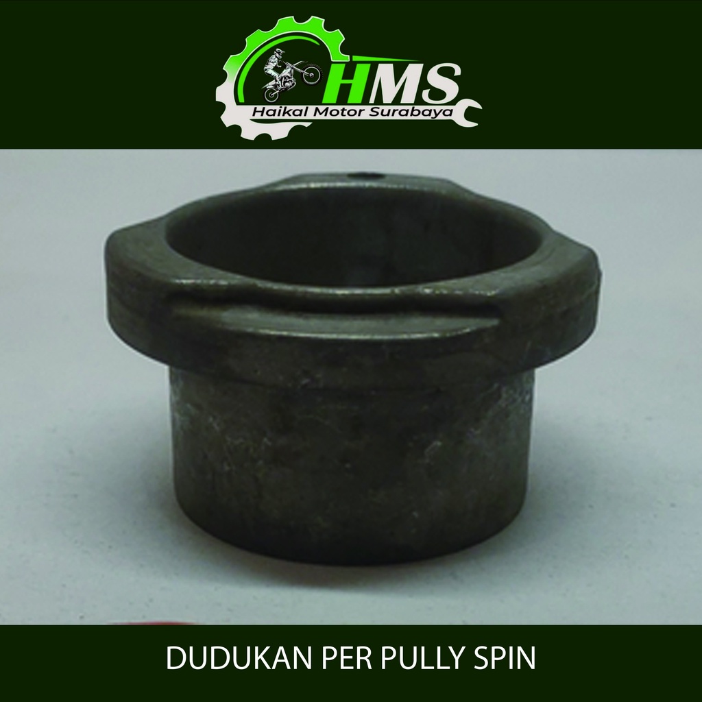 DUDUKAN PER PULLY SPIN - TOPI RUMAH PER SECONDARY CVT SUZUKI SPIN 125