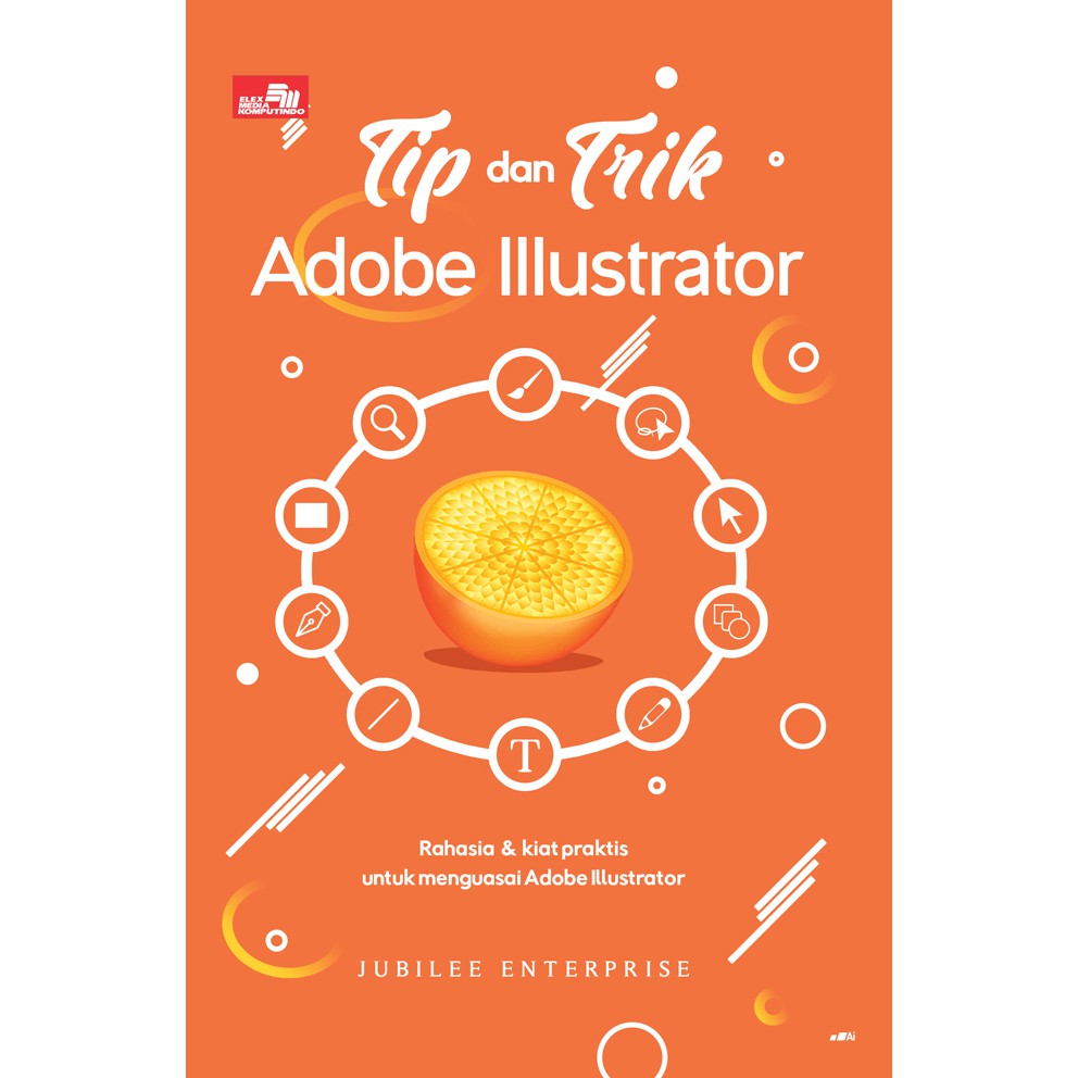 Tip Dan Trik Adobe Illustrator