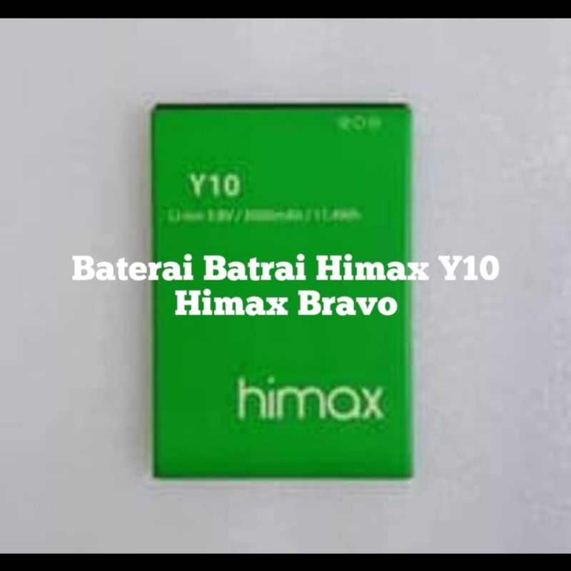Baterai Batrai Himax Y10 Himax Bravo