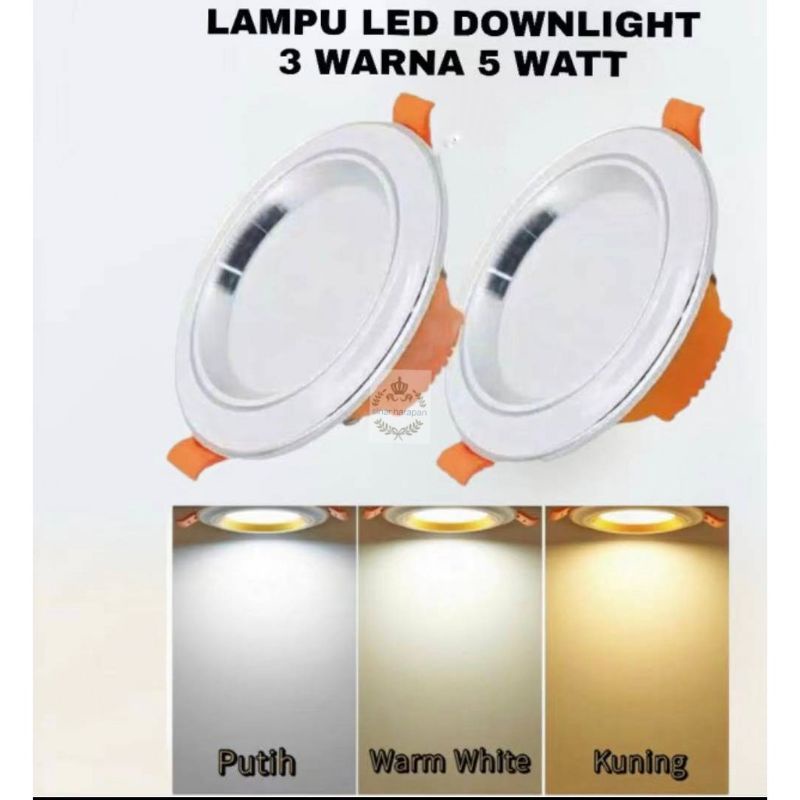 LAMPU DOWNLIGHT LED 3 WARNA 5WATT/ WARNA GOLD DAN SILVER/PANEL