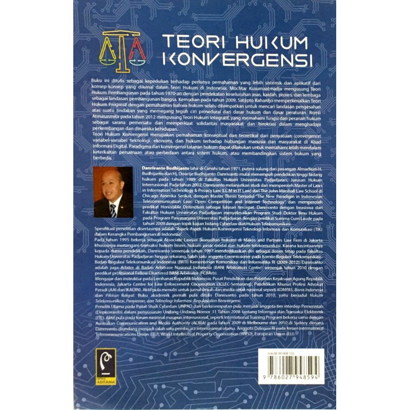 BUKU ORIGINAL TEORI HUKUM KONVERGENSI  DR. DANRIVANTO BUDHIJANTO, SH., LL.M. REFIKA 2022