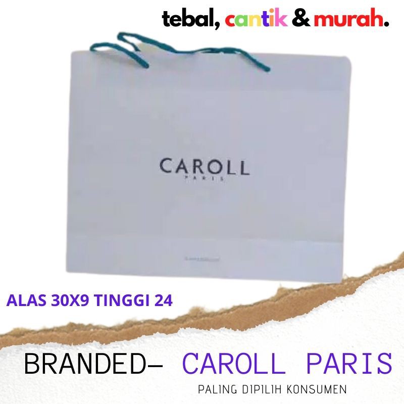 

PAPER BAG BRANDED PAPERBAG CAROLL PARIS MURAH BAGUS.