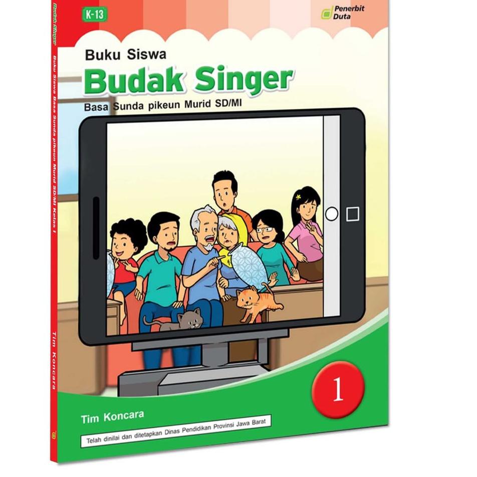 

Tidak Diragukan.. BUDAK SINGER KELAS 1 - BUKU BAHASA SUNDA