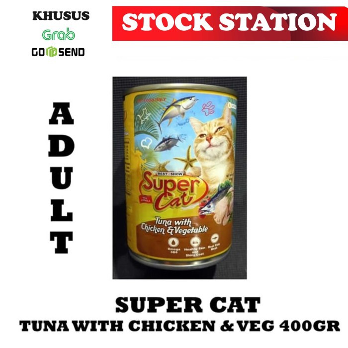 SUPER CAT Chicken Tuna Veg 400gr(GRAB/GOSEND)