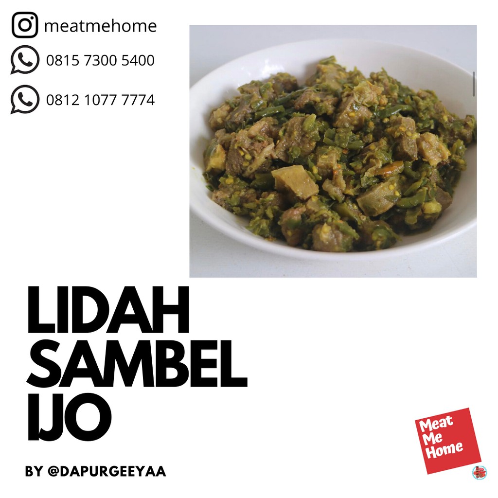 

Meat me home - Lidah Sambel Ijo