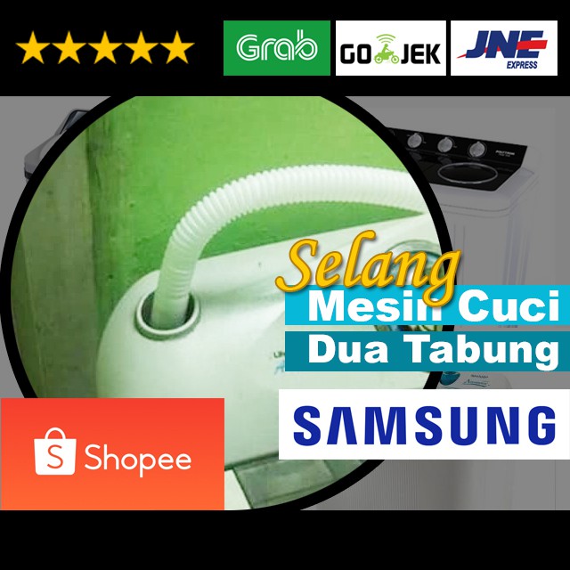 Selang Inlet Masukan Masuk Air Mesin Cuci Dua 2 Tabung Samsung