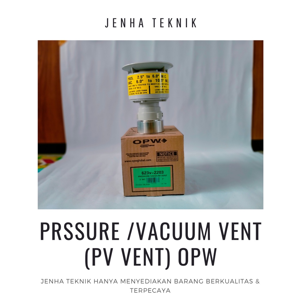 Prssure /Vacuum Vent (PV Vent) OPW