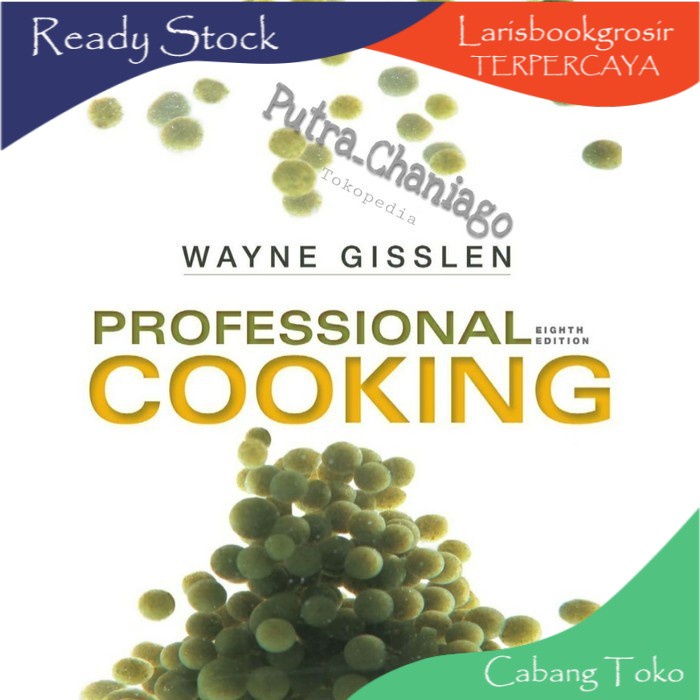 PROMO Buku Professional Cooking 8th Eighth Edition by WAYNE GISSLEN