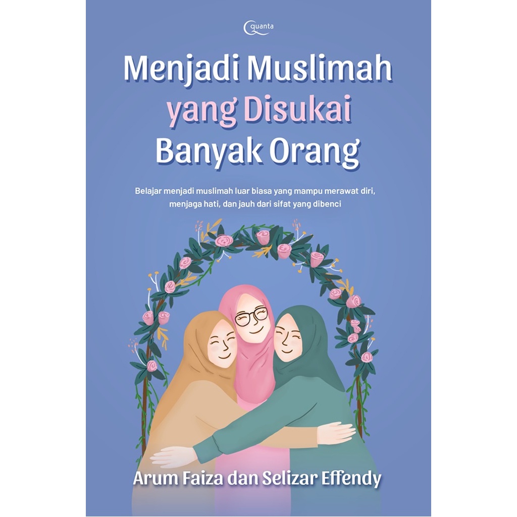 Gramedia Bali - Menjadi Muslimah yang Disukai Banyak Orang