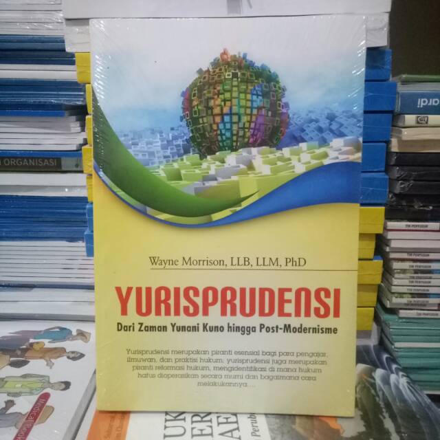 

YURISPRUDENSI DARI ZAMAN YUNANI KUNO HINGGA POST-MODERENISME