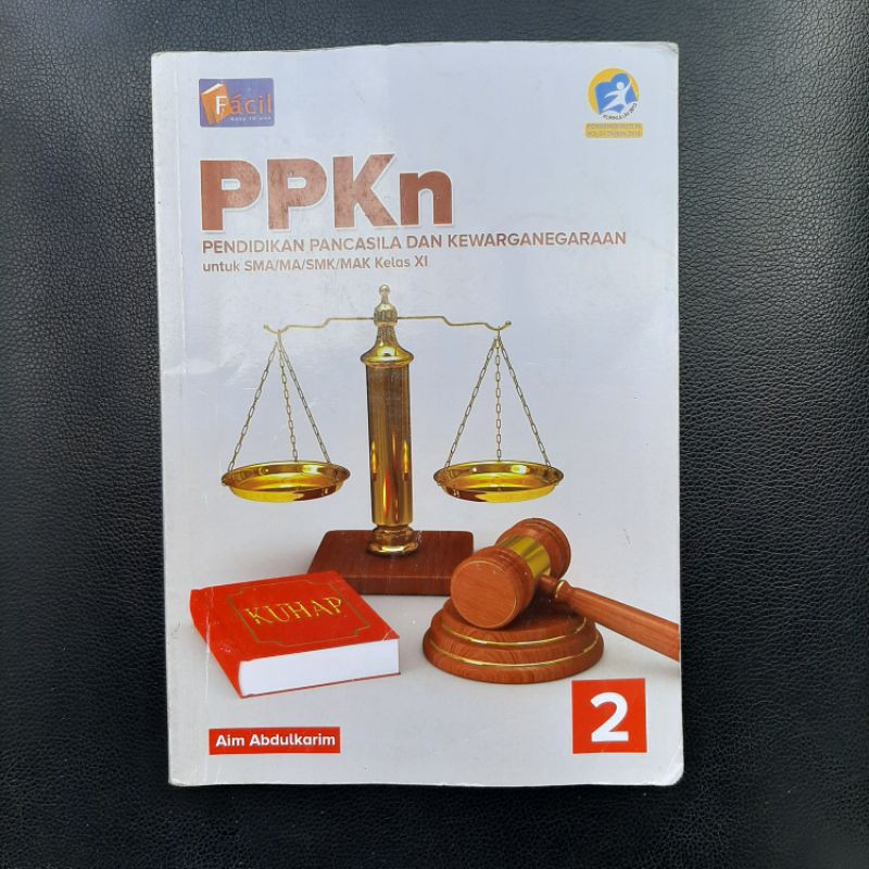 Buku Pelajaran Facil PPKn Kelas 11 SMA/MA/SMK/MAK Kurikulum 2013