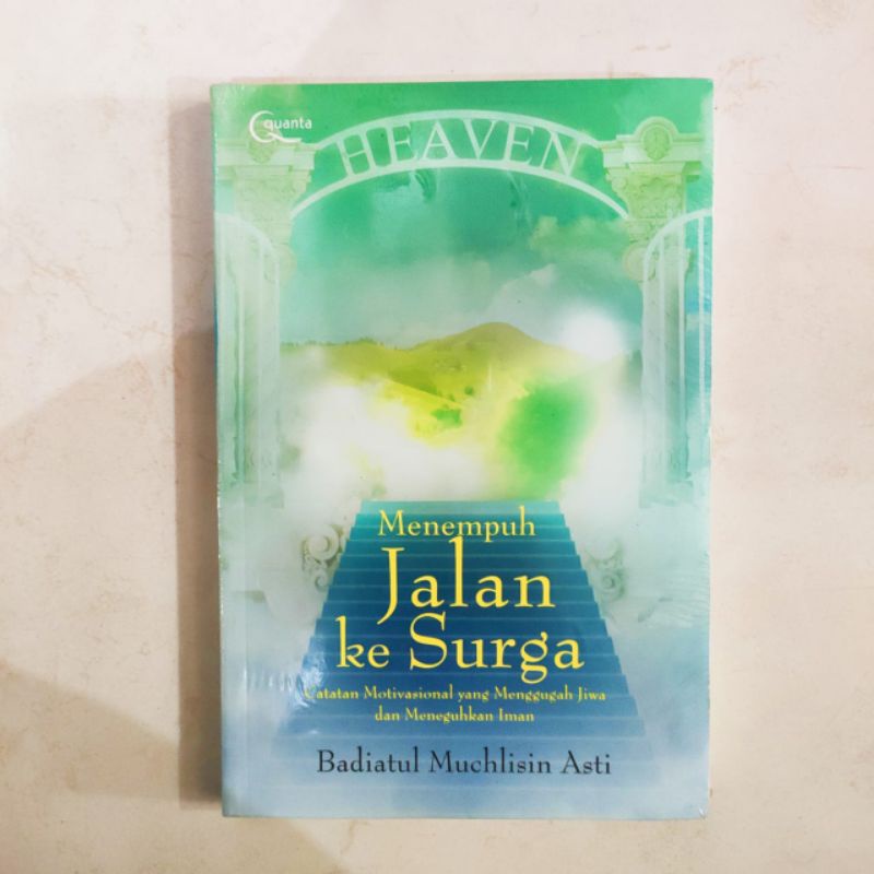 OBRAL BUKU MOTIVASI ISLAM / HAMBA RABBANI / LAA TAY ASUU / SEORANG SYEKH / 7 KEAJAIBAN REZEKI / PARA PENCARI CAHAYA KEHIDUPAN / ORIGINAL 5b-Jalan Ke Syurga