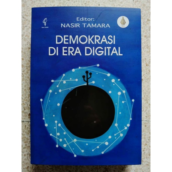 Demokrasi di Era digital - Nasir Tamara