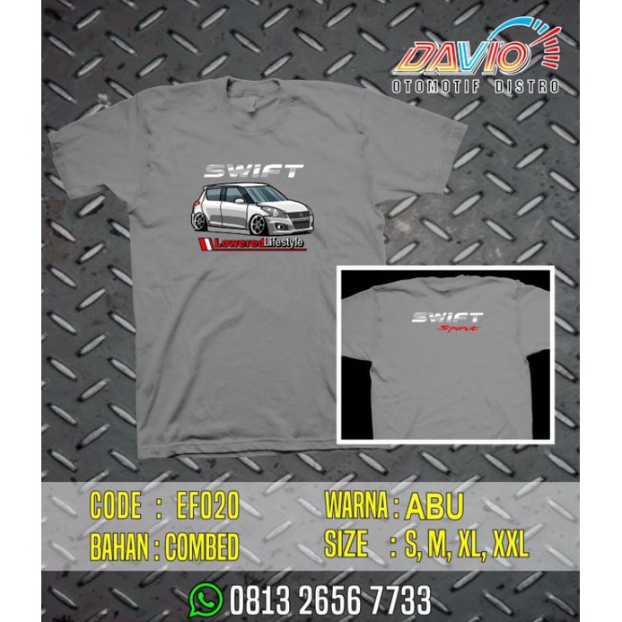 Kaos Swift•Kaos suzuki Swift•Swift T-shirt