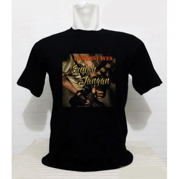 KAOS BAJU DISTRO POWERSLAVES TSHIRT MUSIK ROCK POWER SLAVES 04