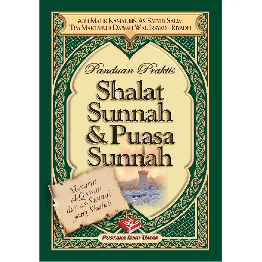Shalat Sunnah & Puasa Sunnah