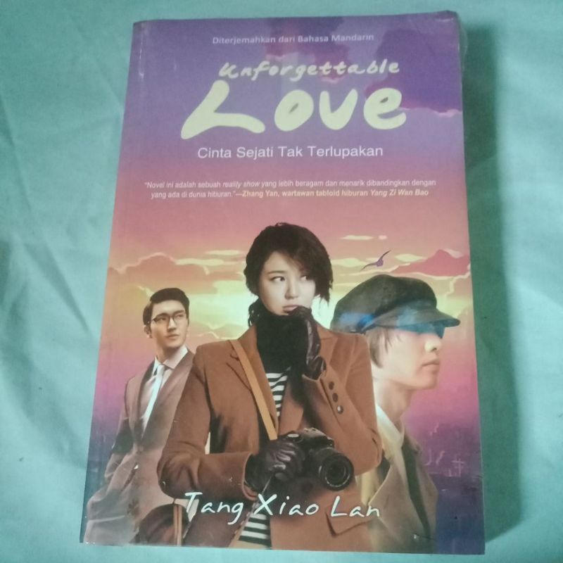 Buku Novel: Unforgettable Love Cinta Sejati Tak Terlupakan