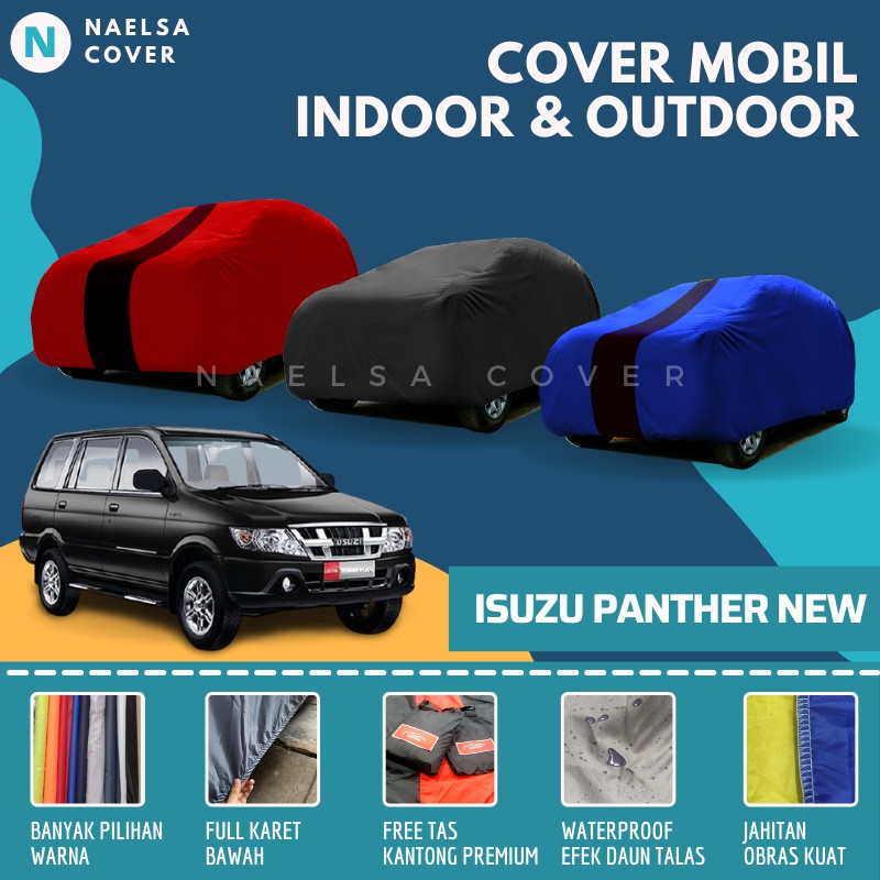 Cover Mobil Panther New Sarung Mobil / Selimut Mantel Mobil Isuzu Panther New