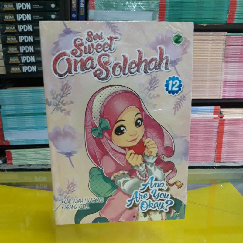 

KOMIK SERI SWEET ANA, VOL 12 ANA ARE YOU OKAY