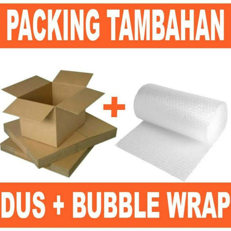 Tambahan Bubblewrap &amp; Kardus