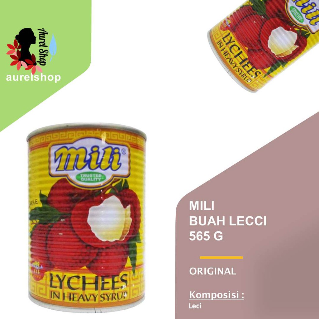 

MILI BRAND Leci dalam Larutan Gula kemasan 565 gram