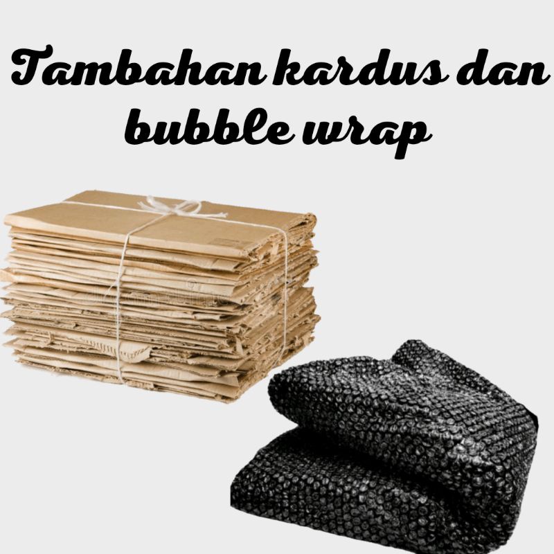 

PACKING DUS DAN BUBBLE/PACKING TAMBAHAN