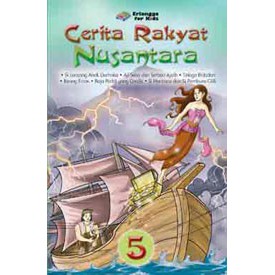 

Cerita Rakyat Nusantara jilid 5 buku murah erlangga
