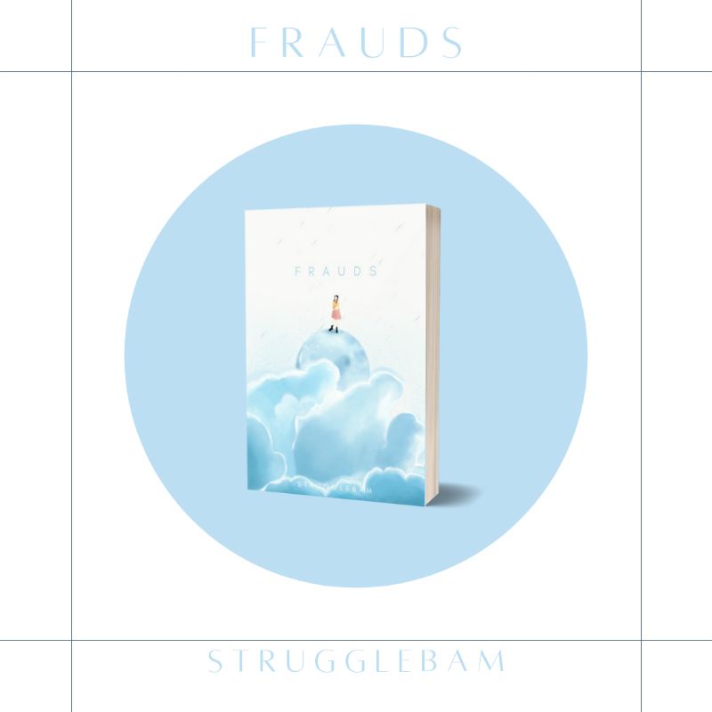 

[READY STOCK | FANBOOK] FRAUDS 2.0 - strugglebam