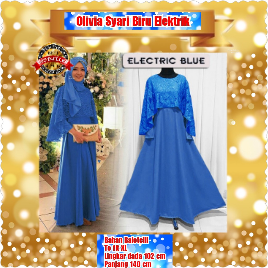 OLIVIA SYARI / BIRU ELEKTRIK / NAVY / MAROON / WHITE / TERPOPULER TERLARIS TERMURAH