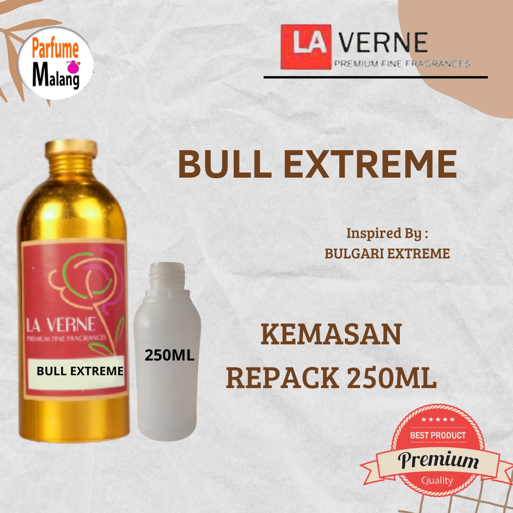 BIBIT PARFUM MURNI LA VERNE BULL EXTREME KEMASAN REPACK 250ML | BEST SELLER