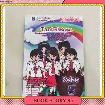 

BUKU SISWA PELAJARAN TANTRI BASA UNTUK KELAS 5 SD