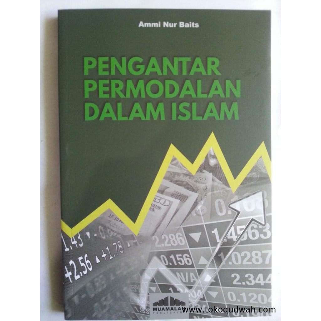 Jual Buku Pengantar Permodalan Dalam Islam Ammi Nur Baits Shopee