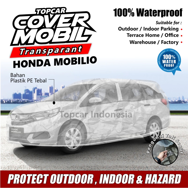 TOPCAR Cover Mobil Transparan Mobilio Honda Plastik Tebal Plastik Waterproof Outdoor IndoorAnti Air