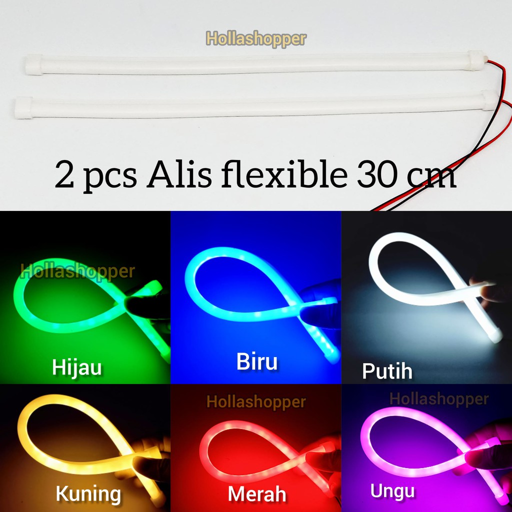 SEPASANG LAMPU LED ALIS FLEXIBLE 30 CM ALIS FLEXIBLE LED MOTOR MOBIL BANYAK WARNA UNGU MERAH BIRU PU