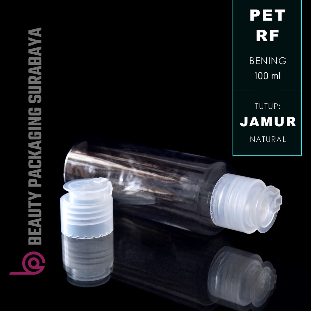 Botol Plastik PET 100ml RF Bening Tutup Fliptop Jamur