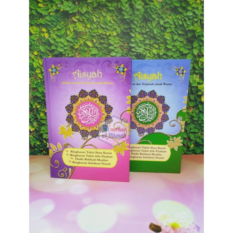 Al-Qur'an Cantik Untuk Wanita Mushaf Aisyah Hard Cover A5
