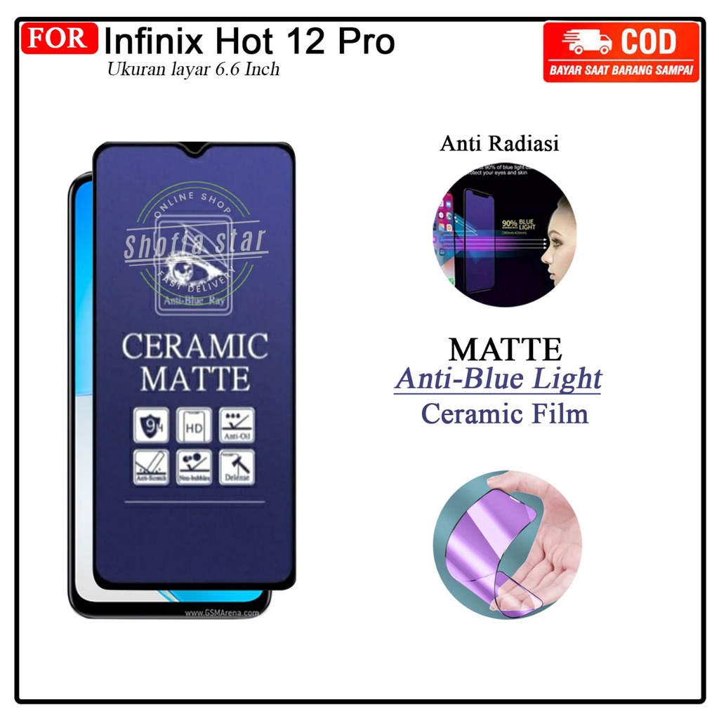 Anti Gores Ceramik Blue Light Infinix Hot 12 Pro Note 12 2023 Tg Layar Anti Radiasi Kaca Full Cover