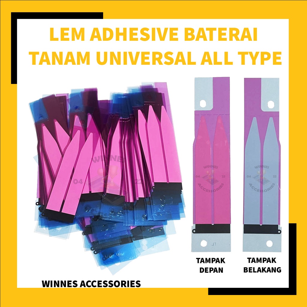 LEM ADHESIVE BATERAI STICKER LEM PEREKAT BATRE UNIVERSAL SEMUA TIPE HP ALL TYPE HANDPHONE STIKER BAT