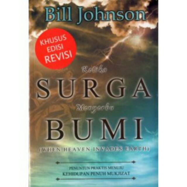 KETIKA SURGA MENYERBU BUMI, BILL JOHNSON