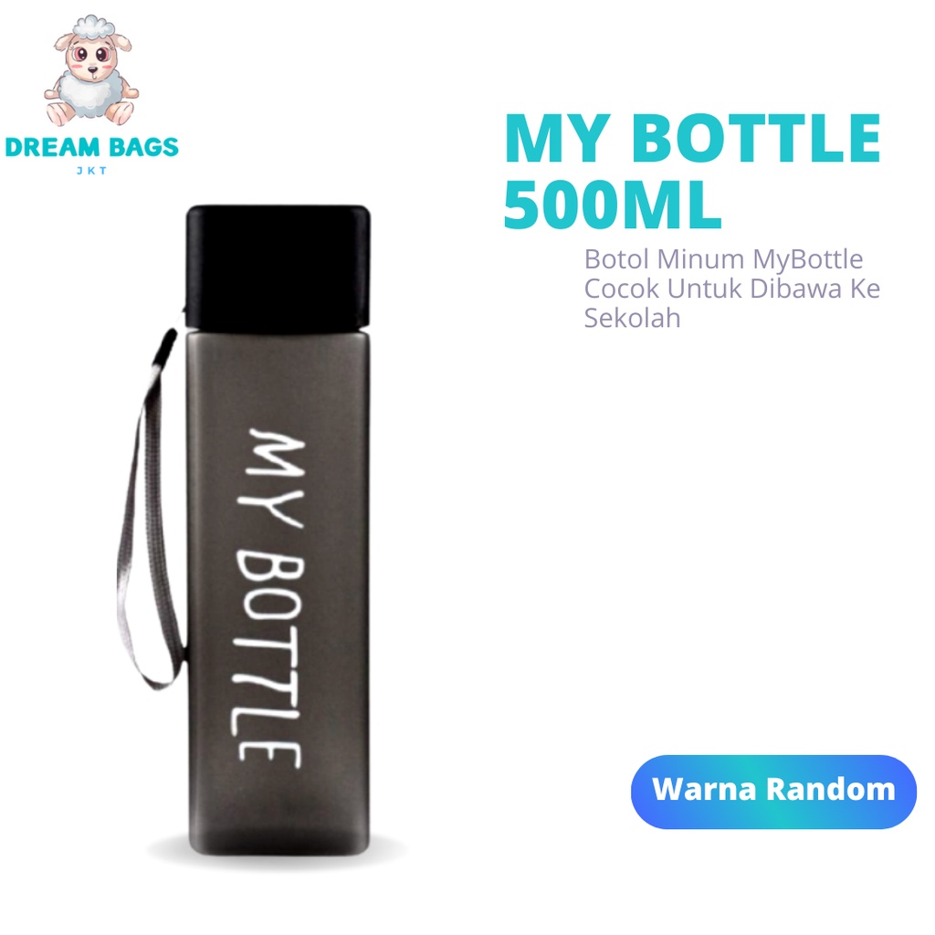 Botol Minum My Bottle 500 ML