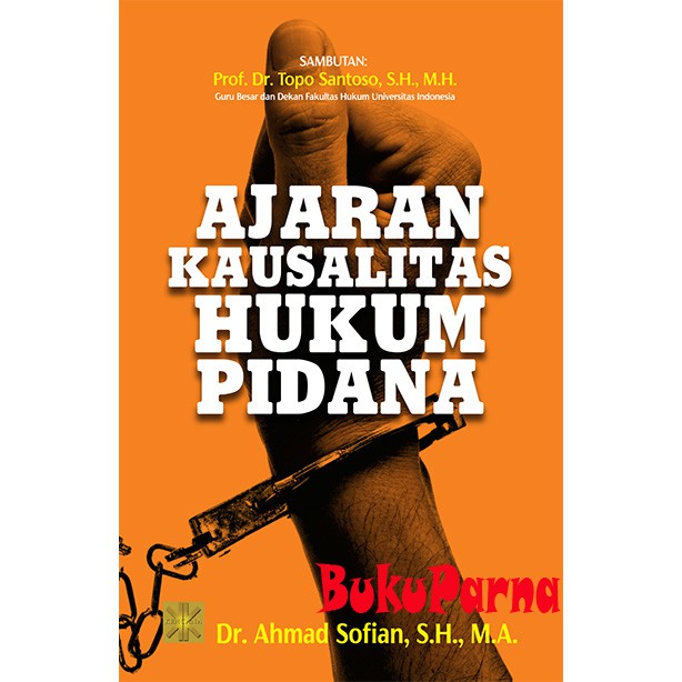 Buku Ajaran Kausalitas Hukum Pidana